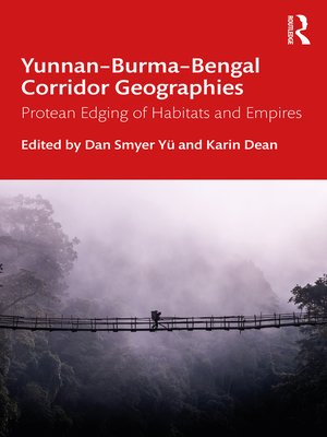 cover image of Yunnan–Burma–Bengal Corridor Geographies